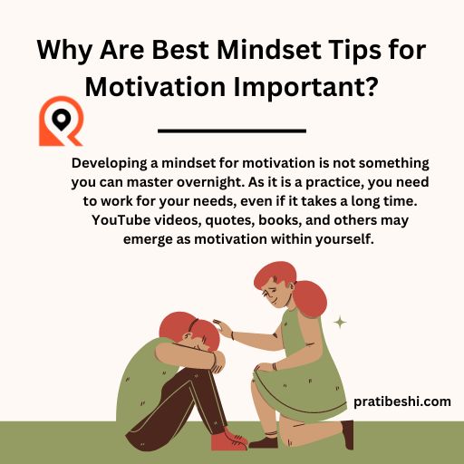 Why Are Best Mindset Tips for Motivation Important