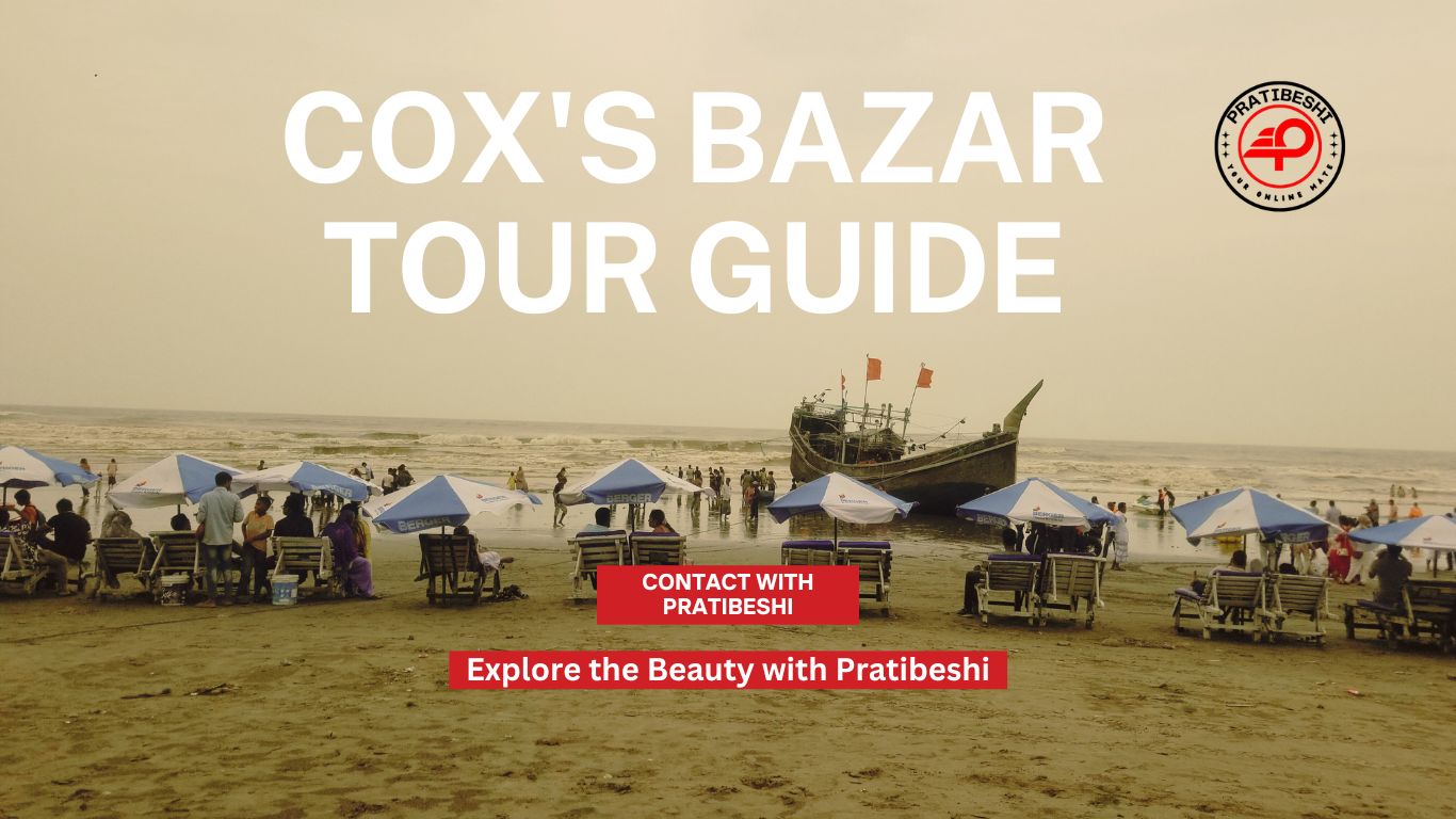 Best cox’s bazar tour guide in 2025